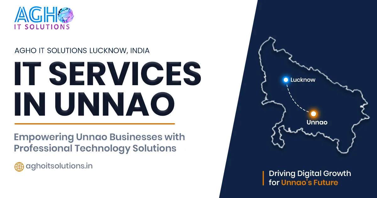 IT Company in Unnao — Professional Software, Web Development and Digital Marketing Services by Agho IT Solutions