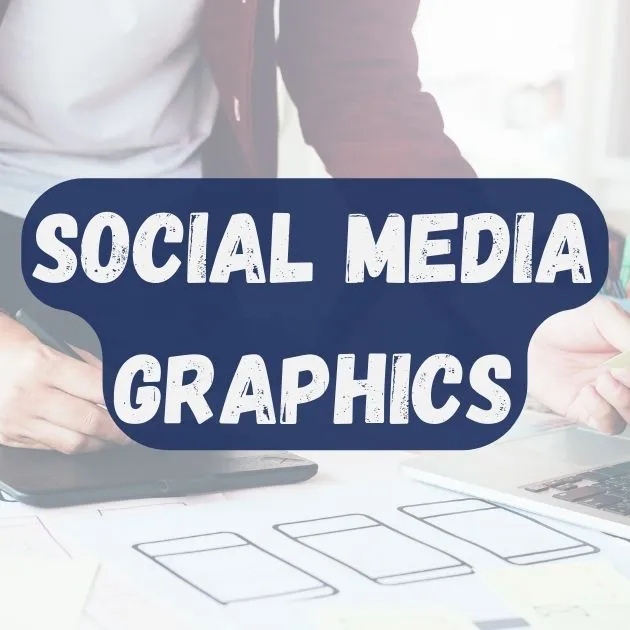 Social Media Graphics