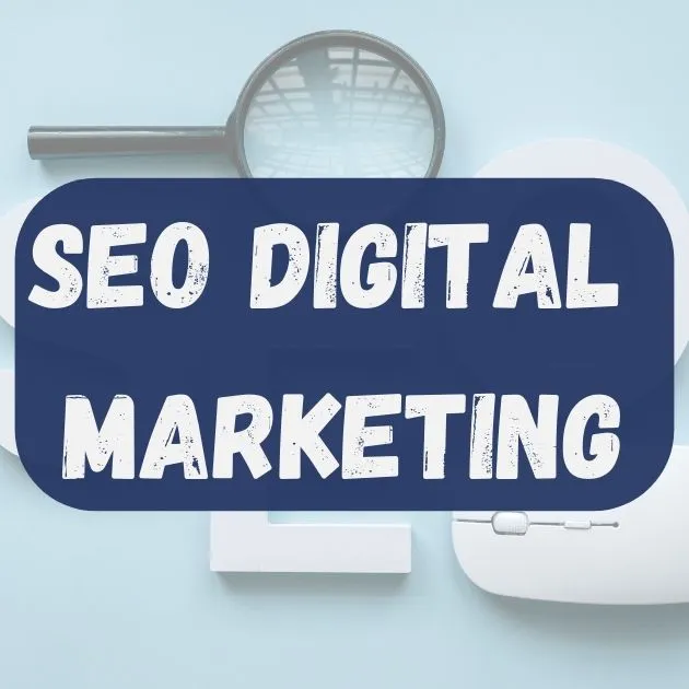 SEO Digital Marketing