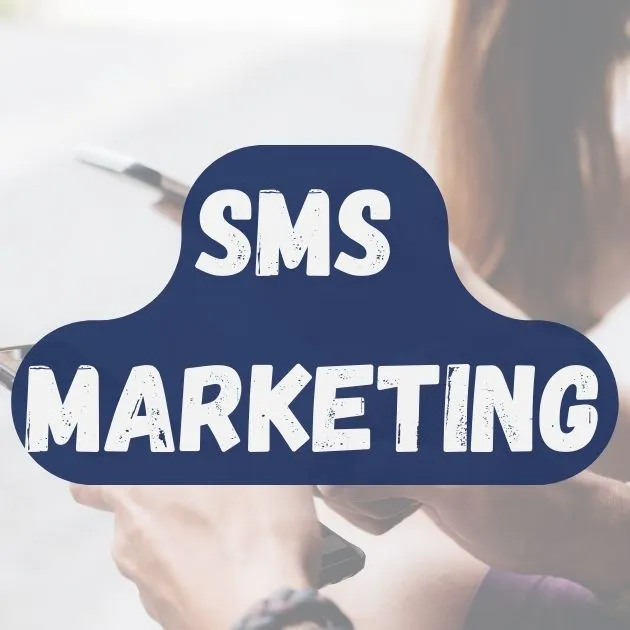 SMS Marketing